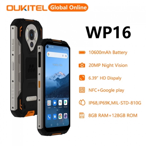 Oukitel WP16 Helio P60 Octa Core 4G Android 11 6.39" 8GB + 128GB Smartphone Robuste 10600mAh 20MP Caméra Téléphone Mobile NFC